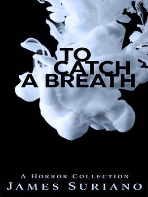 cover image of To Catch a Breath
